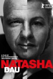 DAU. Natasha