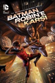 Batman Robin’e Karşı