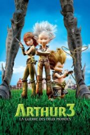 Arthur 3: İki Dünyanın Savaşı